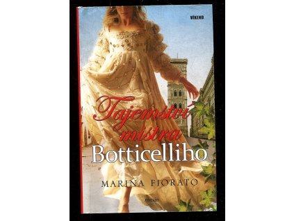 223692 tajemstvi mistra botticelliho