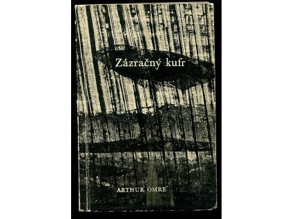 Zázračný kufr a jiné povídky, Arthur Omre, 1966