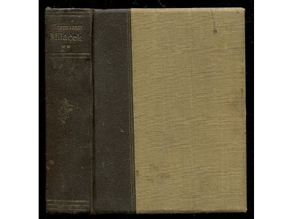 Miláček - Bel-ami, Guy de Maupassant, 1919