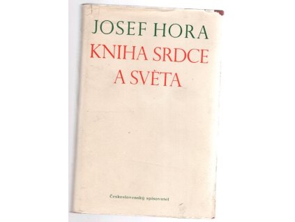 Kniha srdce a světa, Josef Hora, 1950
