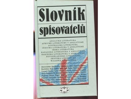 Slovník spisovatelů : anglická literatura : africké literatury v angličtině : australská literatura (...)