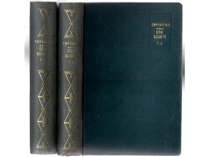 Důmyslný rytíř don Quijote de la Mancha - Čtyři díly ve dvou svazcích, de Cervantes Saavedra Miguel, 1931