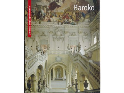 Barpque - Barok - Baroko - Barokk - Obrázková encyklopedie umění
