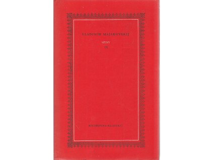 Spisy. Sv. 9, Vladimir Vladimirovič Majakovskij, 1982