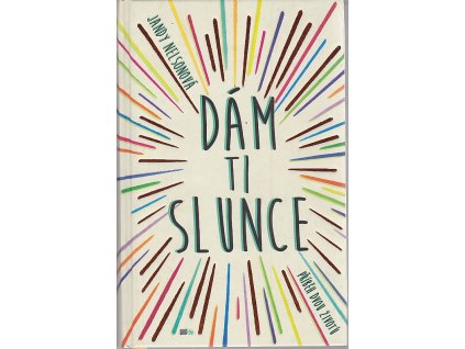 Dám ti slunce, Jandy Nelsonová, 2016