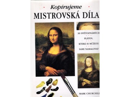Kopírujeme mistrovská díla