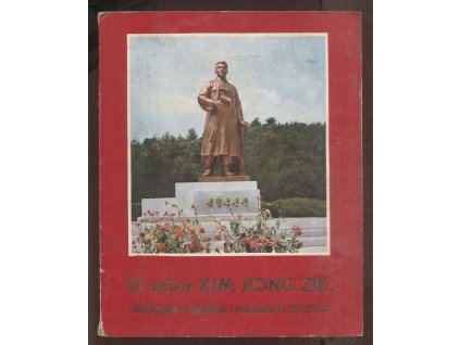 El señor Kim Jiong Zik, indoblegable combatiente revolucionario antijaponés, 1973