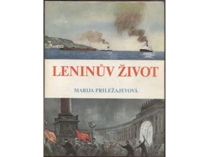 Leninův život, Marija Priležajevová, 1930
