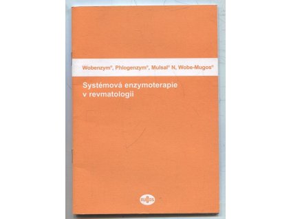 Systémová enzymoterapie v revmatologii, kolektiv, 1998