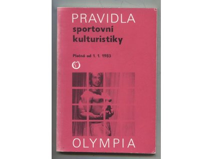 Pravidla sportovní kulturistiky - Platná od 1. ledna 1983, 1982