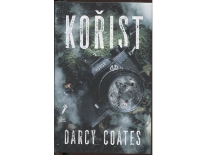 Kořist, Darcy Coates, 2021