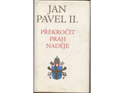 Překročit práh naděje