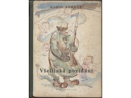 Všelijaká povídání pro táty, když si povídají s dětmi, Kamil Bednář, 1947
