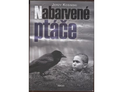 Nabarvené ptáče, Jerzy N Kosiński, 2019