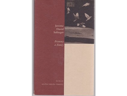 Franny a Zooey, Jerome David Salinger, 1999