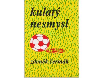Kulatý nesmysl, Zdeněk Čermák, 1997