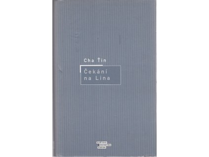 Čekání na Lina, Ha Jin, 2001