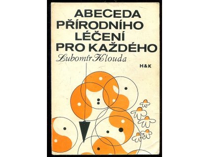 225132 abeceda prirodniho leceni pro kazdeho