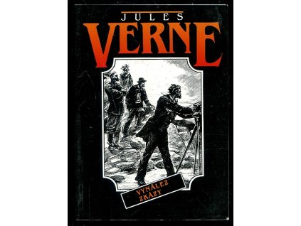 Vynález zkázy, Jules Verne, 1993