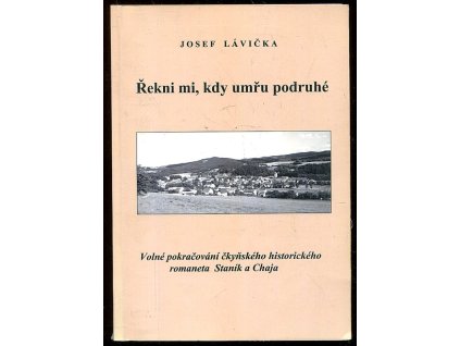 225183 rekni mi kdy umru podruhe