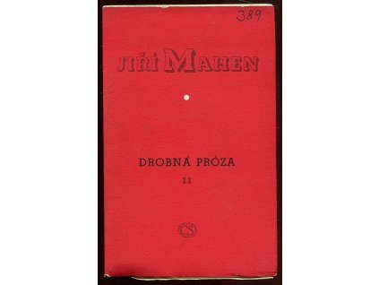 Drobná próza II, Jiří Mahen, 1954
