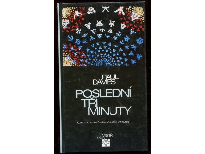 225243 posledni tri minuty uvahy o konecnem osudu vesmiru