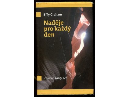Naděje pro každý den, Billy Graham, 2006