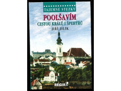 Poolšavím cestou králů i špehýřů, Jiří Jilík, 2019