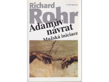 Adamův návrat - mužská iniciace