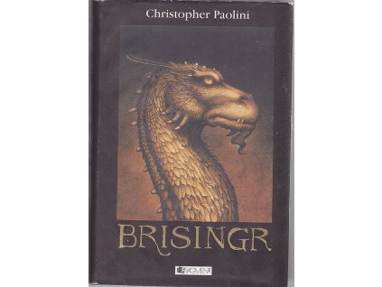 Odkaz Dračích jezdců. Třetí díl, Brisingr - sedm slibů Eragona Stínovraha a Safiry Zářivé šupiny
