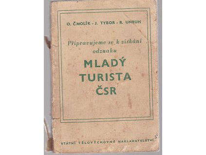 Připravujeme se k získání odznaku Mladý turista ČSR, Otto Čmolík, 1956
