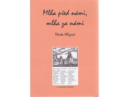225477 mlha pred nami mlha za nami nase skolstvi v zrcadle historie