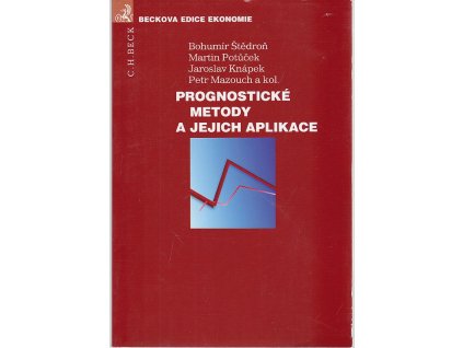 Prognostické metody a jejich aplikace