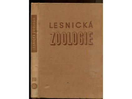 Lesnická zoologie III., Antonín Pfeffer, 1954