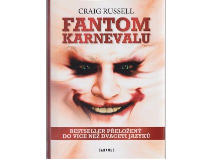 Fantom karnevalu, Craig Russell, 2013