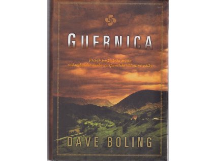 Guernica : román, Dave Boling, 2009
