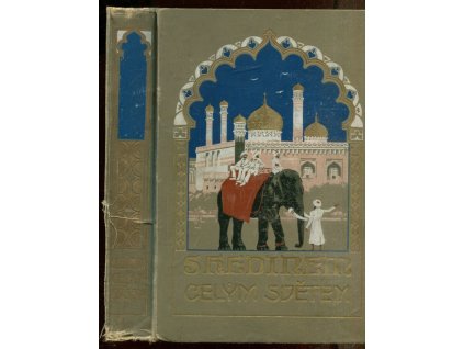 S Hedinem celým světem. Díl 1, Sven Hedin, 1912