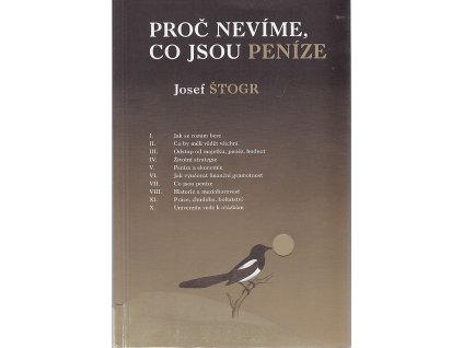 Proč nevíme, co jsou peníze