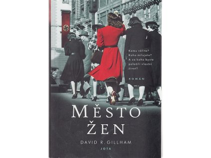 Město žen, David R. Gillham, 2020