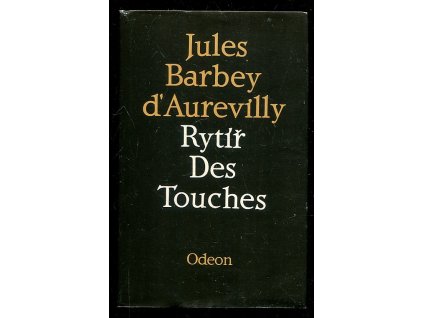Rytíř des Touches, Jules Amédée Barbey d'Aurevilly, 1986