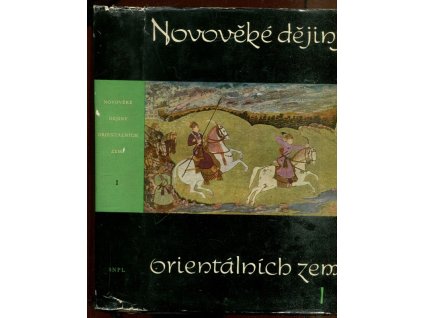 Novověké dějiny orientálních zemí. Díl 1, 1961