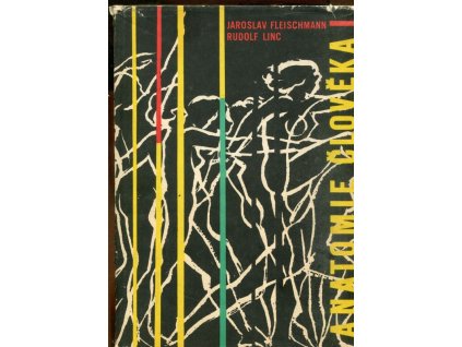 Anatomie člověka 1, Jaroslav Fleischmann, 1981