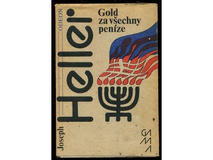 Gold za všechny peníze, Joseph Heller, 1983