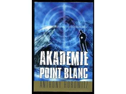 Akademie Point Blanc, Anthony Horowitz, 2006