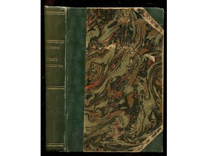 Sonata Kreutzerova + Filosofská historie + Masky - drama o jednom dějství, Lev Nikolajevič Tolstoj, 1909