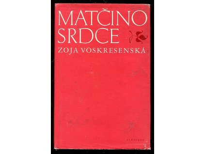 226368 matcino srdce pribehy ze zivota marie alexandrovny uljanovove