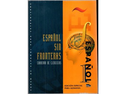 Español Sin Fronteras – cuaderno de ejercicios, 2003