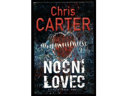 Noční lovec, Chris Carter, 2017