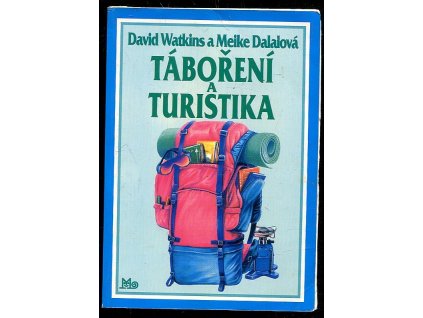 Táboření a turistika, David Watkins, 1995