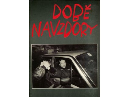 Době navzdory, Jan Šibík, 1990